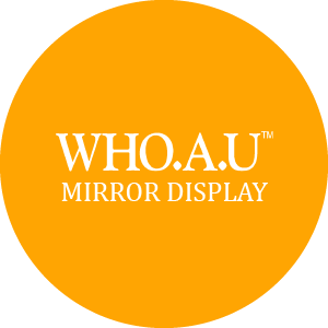 WHO.A.U 미러 디스플레이